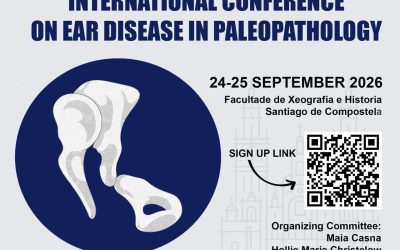 INTERNATIONAL CONFERENCE ON EAR DISEASE IN PALEOPATHOLOGY. SANTIAGO DE COMPOSTELA, 24-25 DE SEPTIEMBRE DE 2026